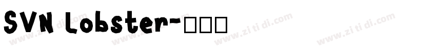 SVN Lobster字体转换